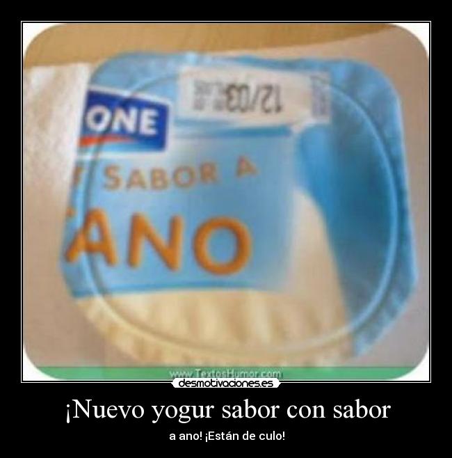 ¡Nuevo yogur sabor con sabor -