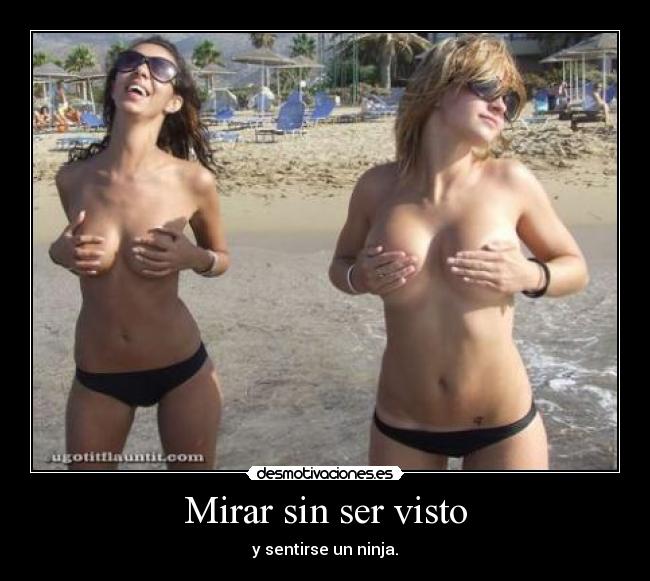 Mirar sin ser visto - y sentirse un ninja.