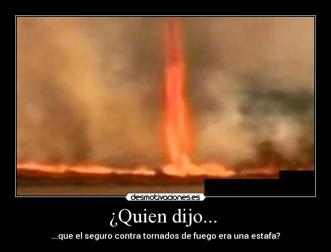 ¿Quien dijo... -