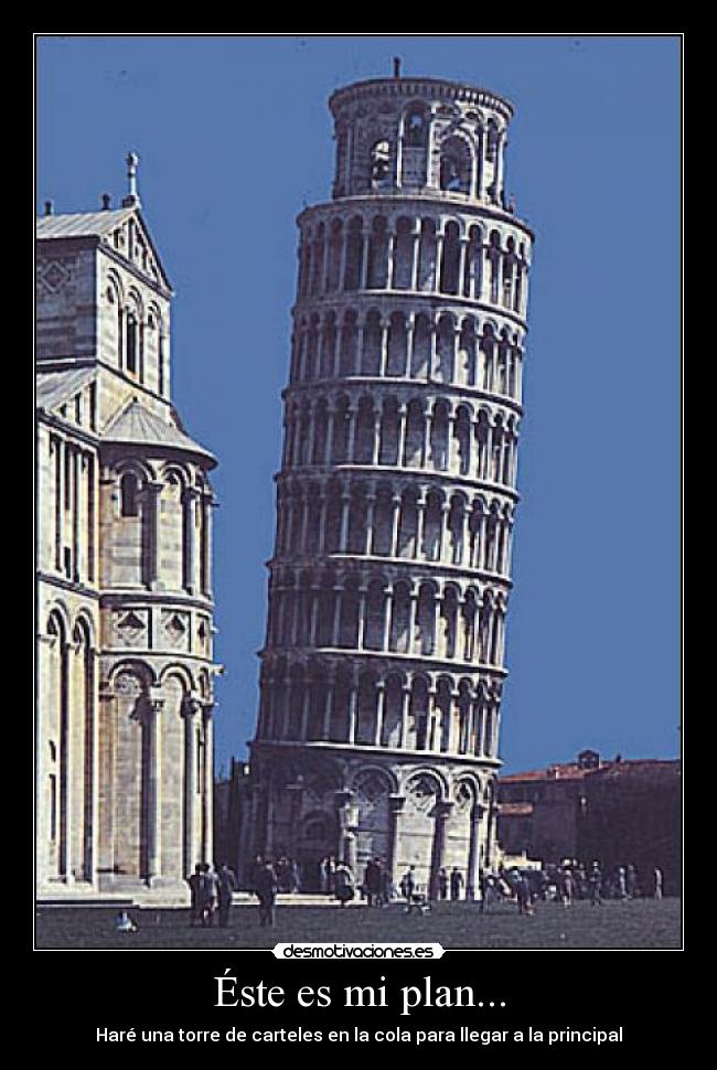 Éste es mi plan... - 