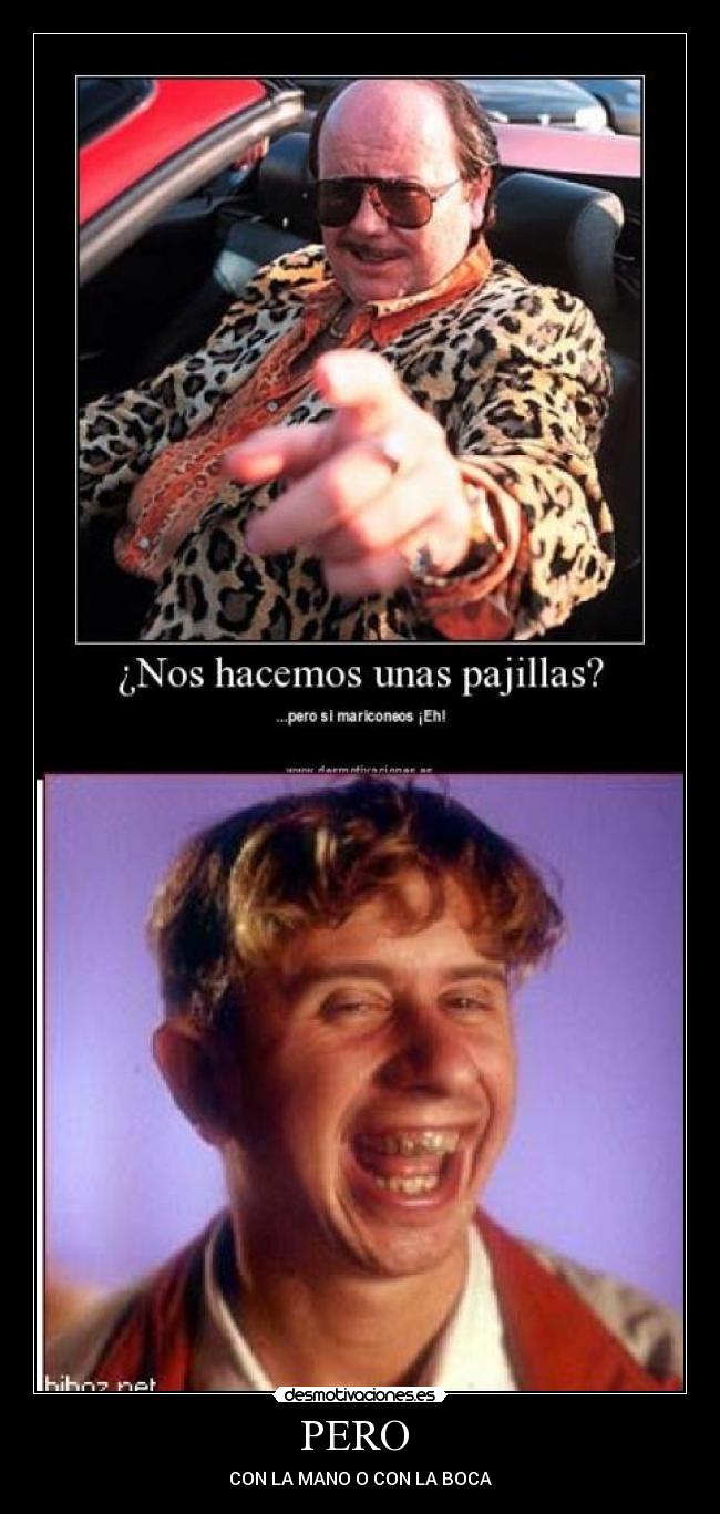 PERO  - CON LA MANO O CON LA BOCA
