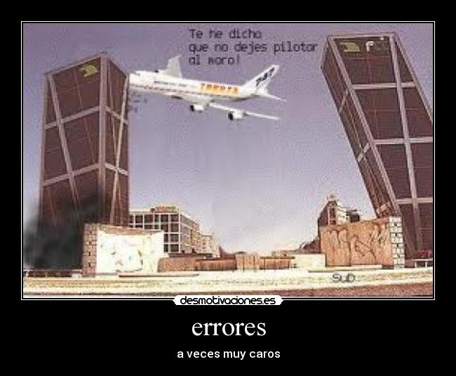 errores - a veces muy caros