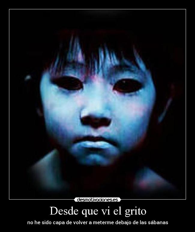 Desde que vi el grito -