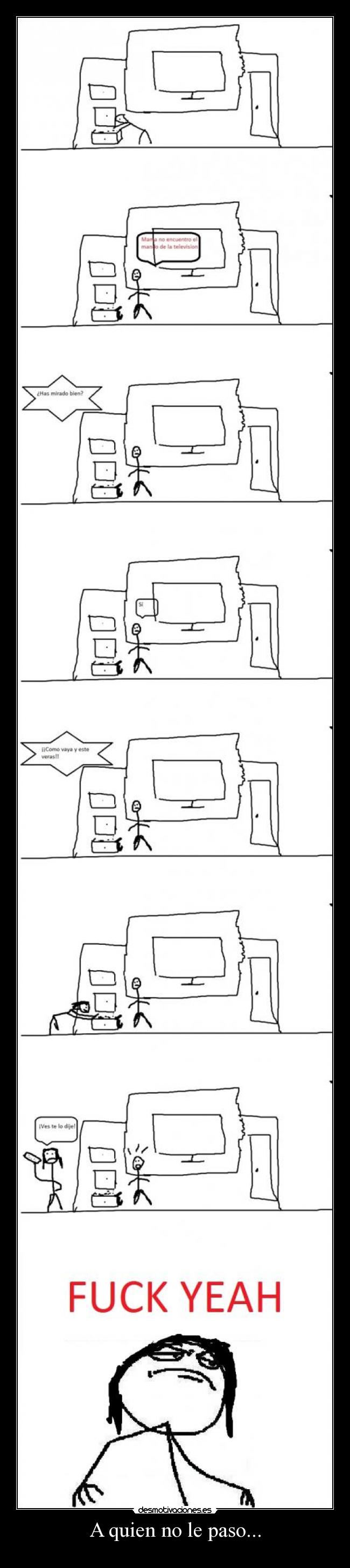 A quien no le paso... - 