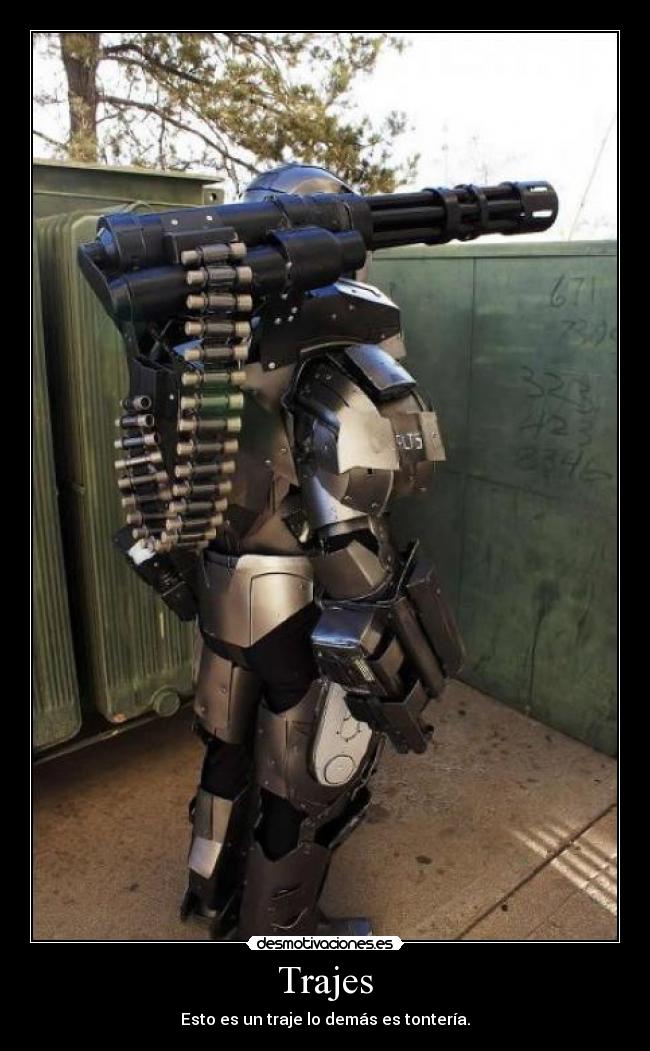 Trajes - Esto es un traje lo demás es tontería.