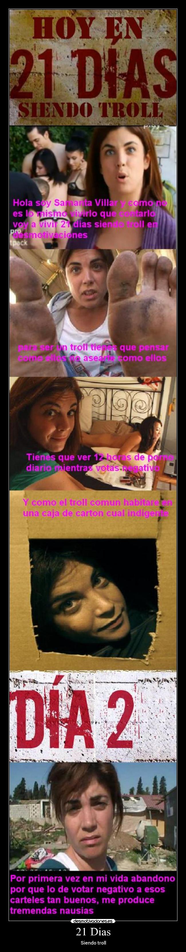 21 Dias - Siendo troll