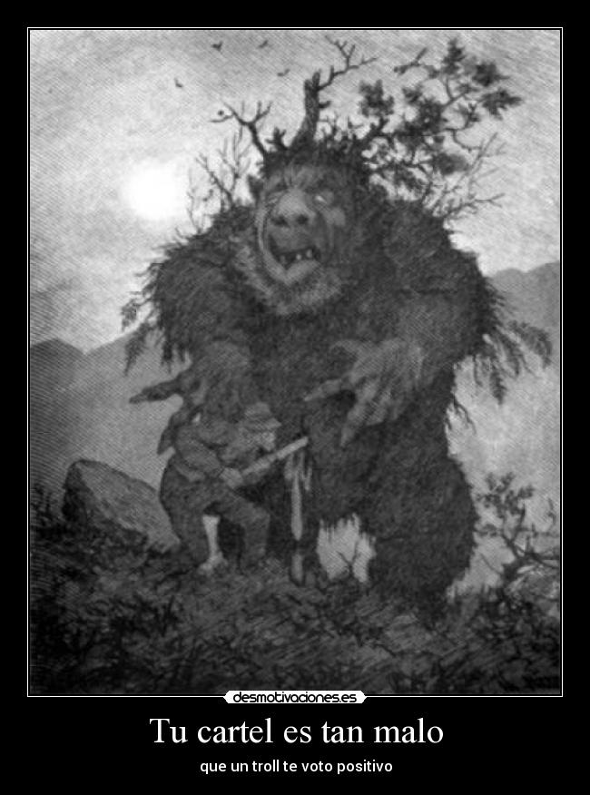 Tu cartel es tan malo -