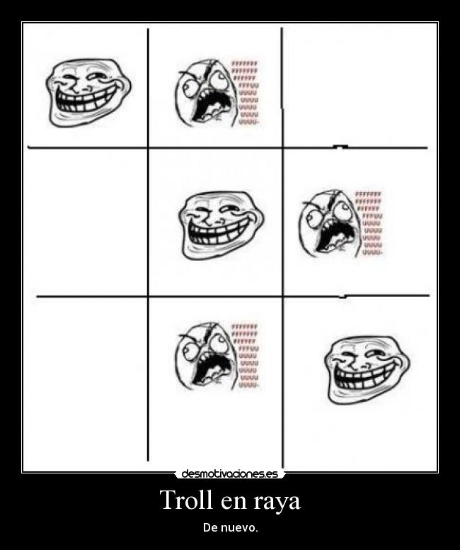Troll en raya -