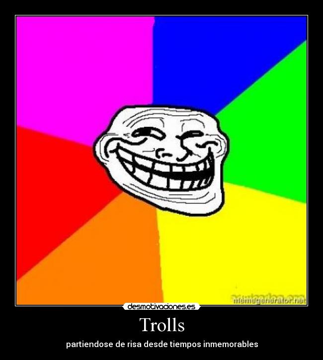Trolls -