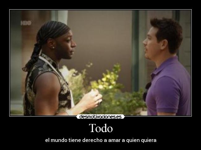 Todo - el mundo tiene derecho a amar a quien quiera
