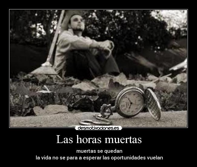 Las horas muertas -