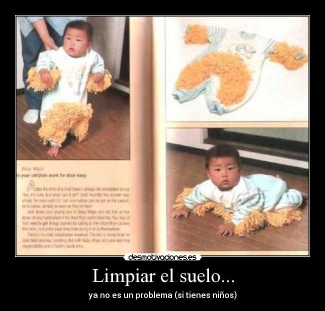 Limpiar el suelo... - 