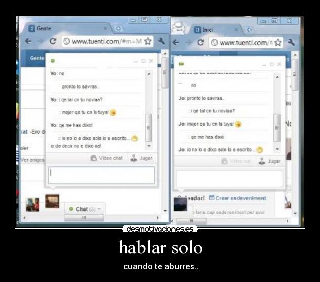 hablar solo -