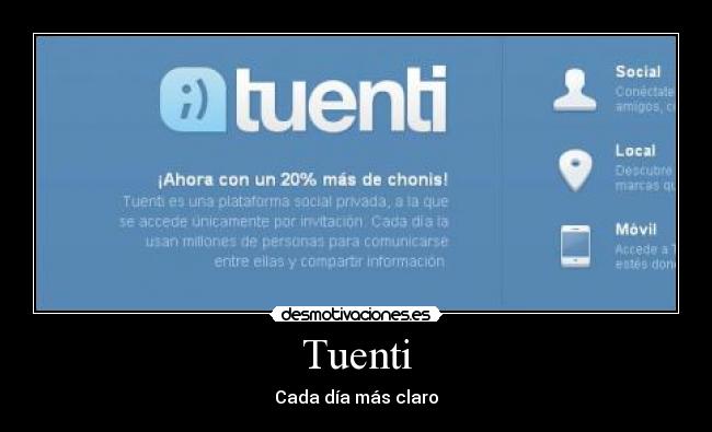 Tuenti - Cada día más claro