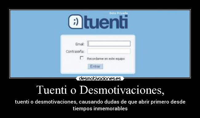 carteles tuenti desmotivaciones desmotivaciones