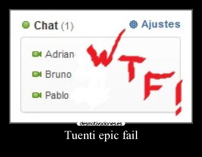 Tuenti epic fail -