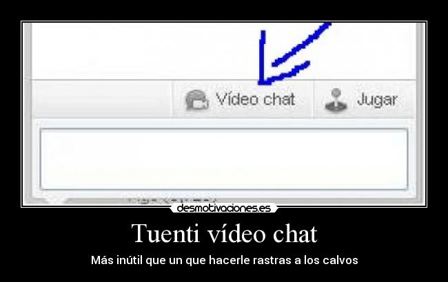 Tuenti vídeo chat -