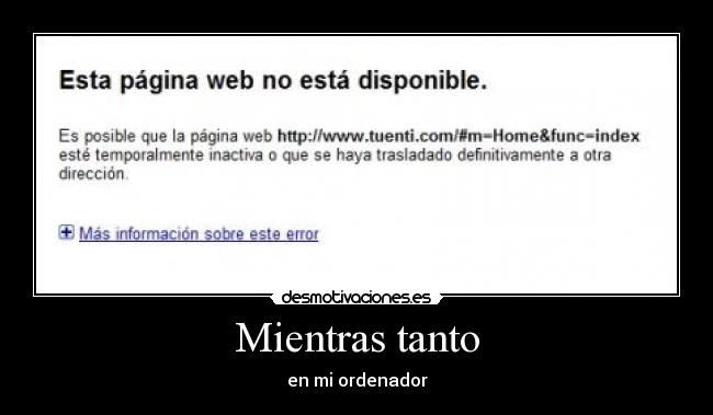 Mientras tanto - en mi ordenador