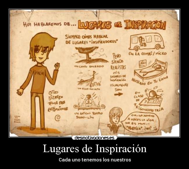 Lugares de Inspiración - Cada uno tenemos los nuestros
