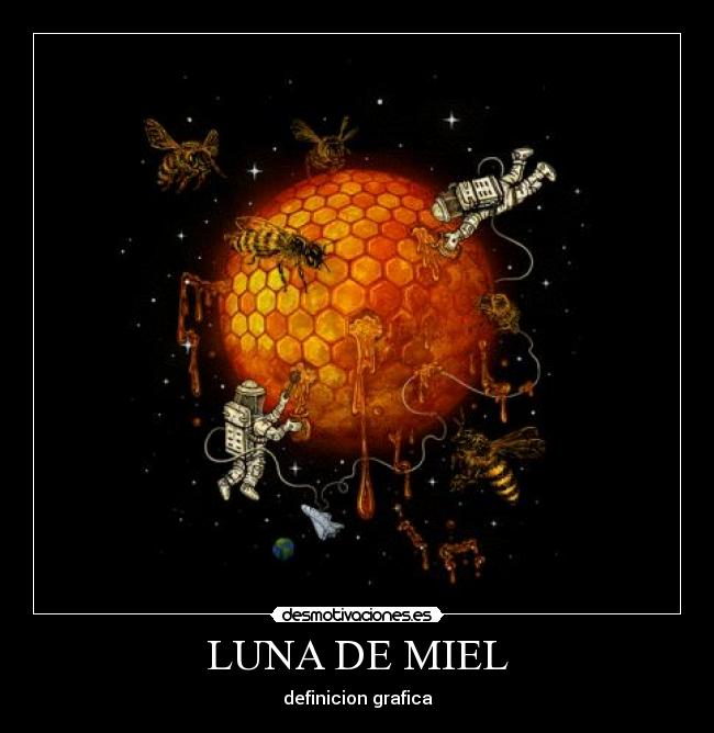 LUNA DE MIEL -