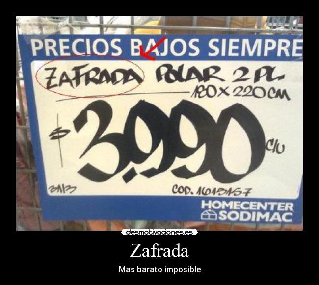 Zafrada - Mas barato imposible