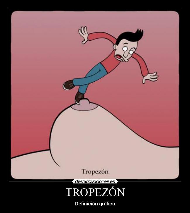 TROPEZÓN - Definición gráfica