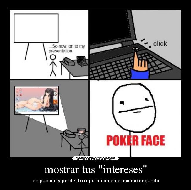 mostrar tus intereses -