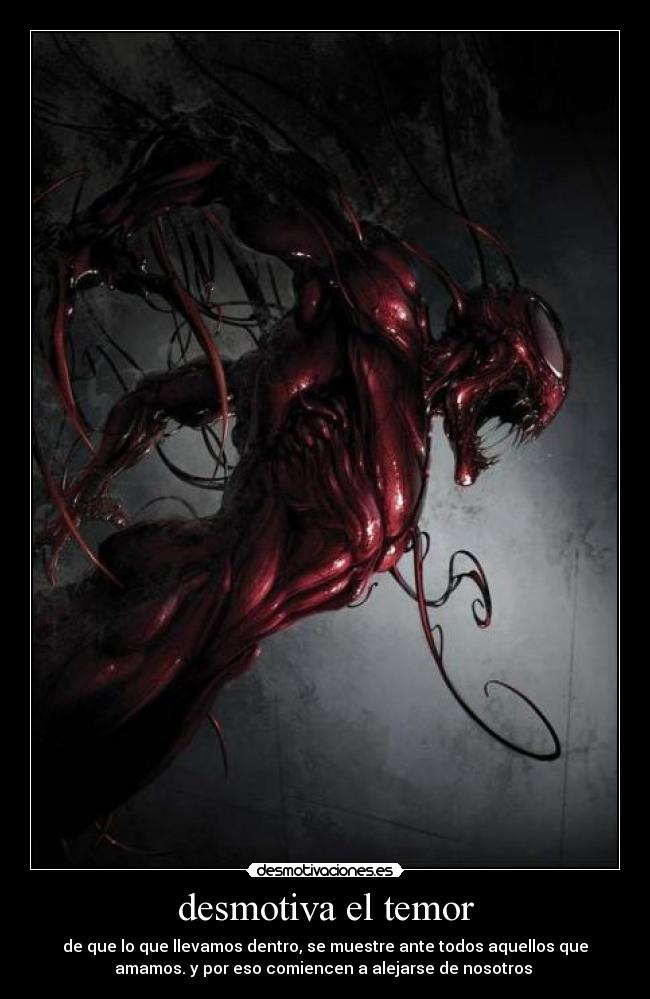 desmotiva el temor -