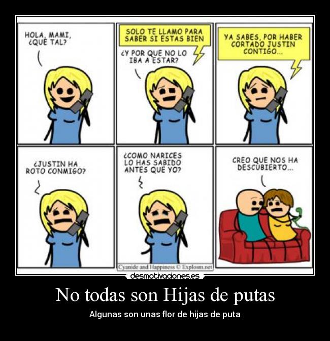 No todas son Hijas de putas - Algunas son unas flor de hijas de puta