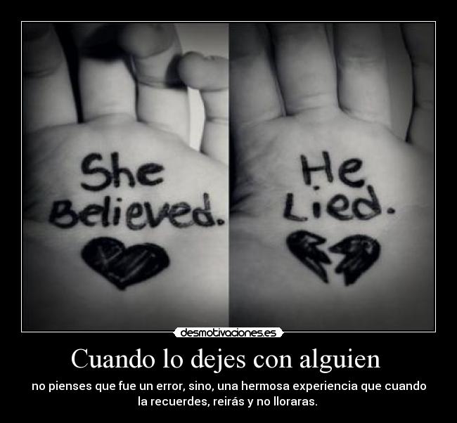 Cuando lo dejes con alguien  - 