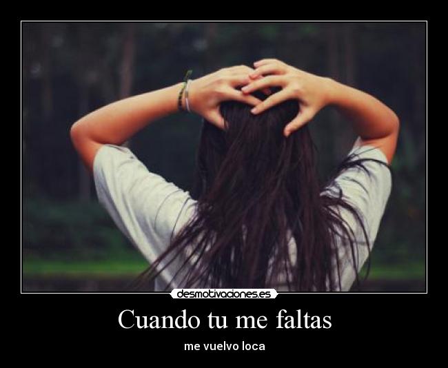 Cuando tu me faltas -