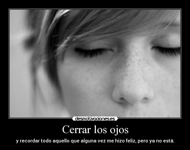 Cerrar los ojos -