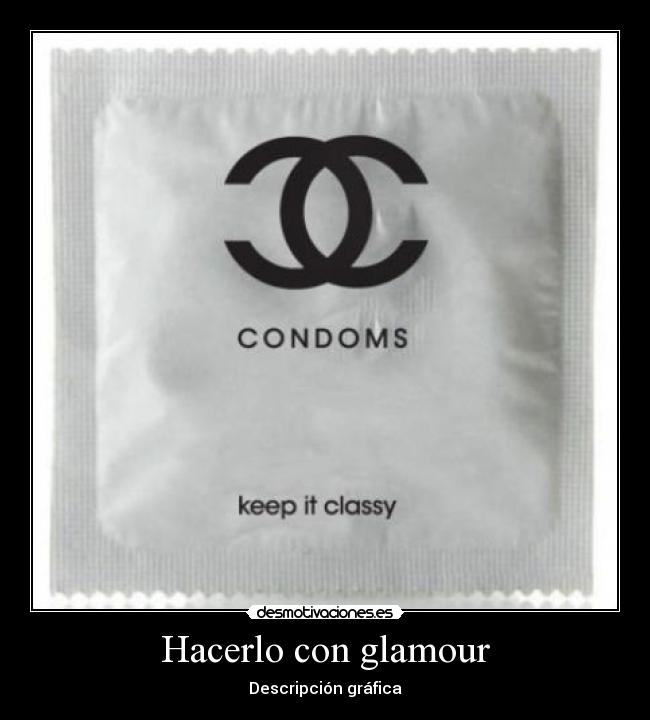 carteles hacerlo con glamour desmotivaciones