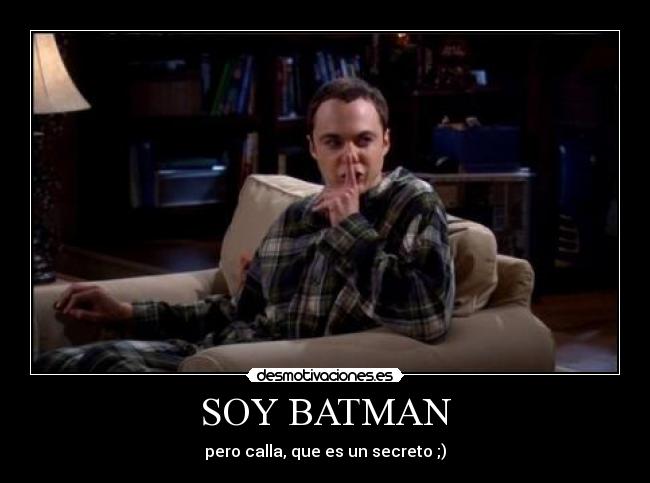 SOY BATMAN - 