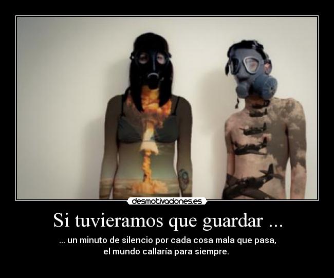 Si tuvieramos que guardar ... - 
