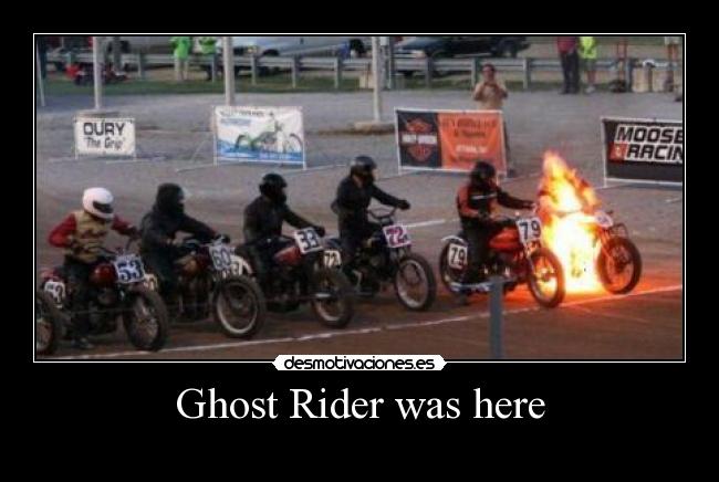 carteles ghost rider was here desmotivaciones