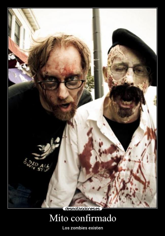 Mito confirmado - Los zombies existen