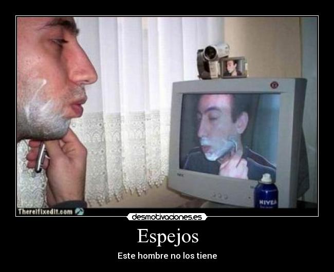 Espejos - Este hombre no los tiene