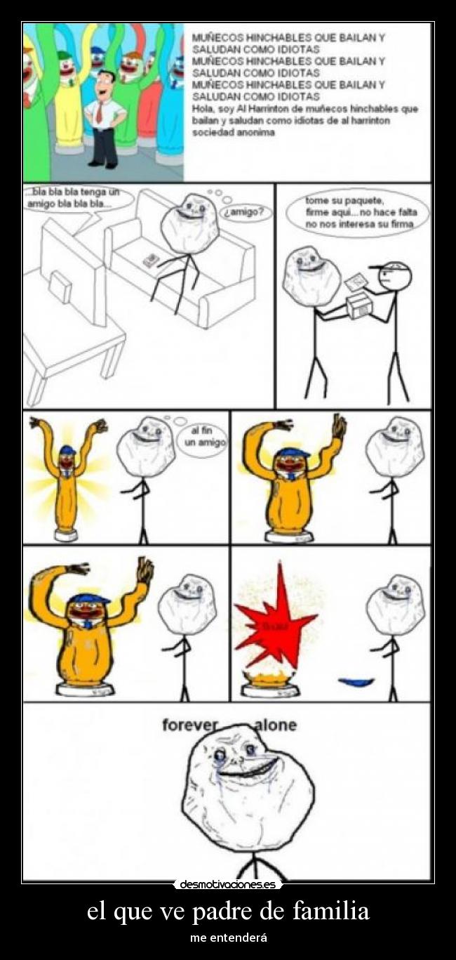 el que ve padre de familia - me entenderá