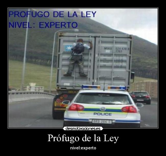 Prófugo de la Ley - nivel:experto