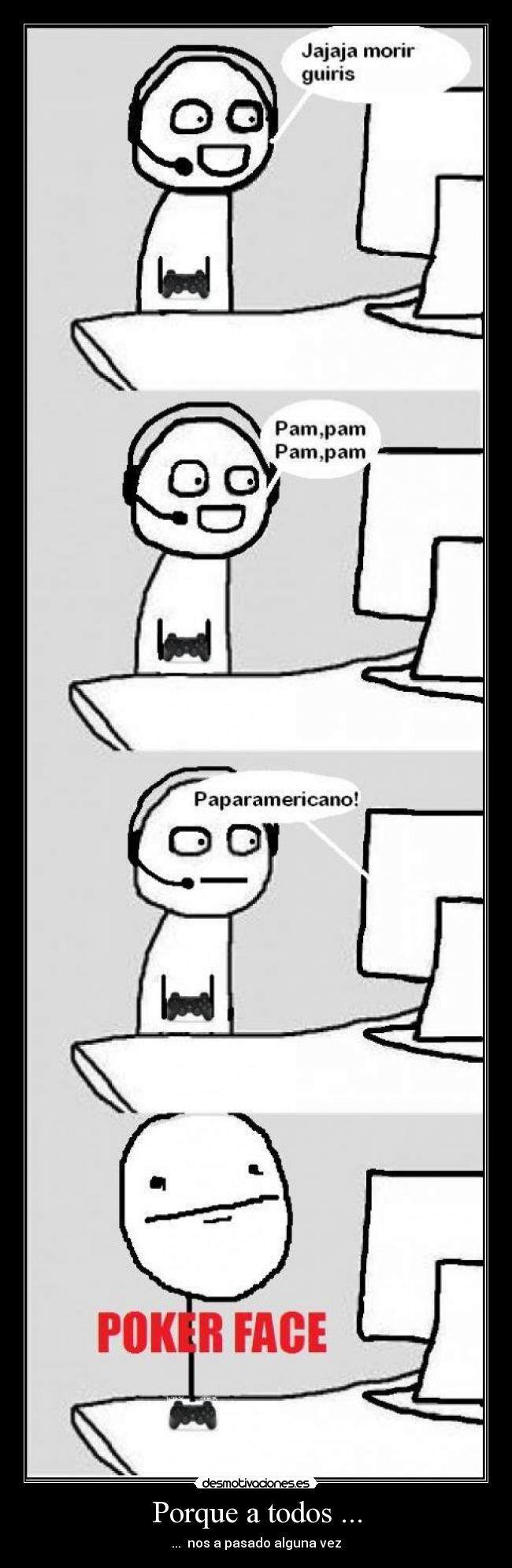 Porque a todos ... - ...  nos a pasado alguna vez