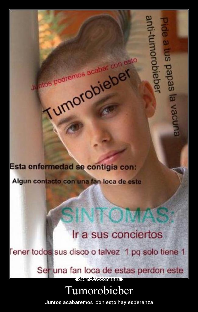 Tumorobieber - Juntos acabaremos con esto hay esperanza