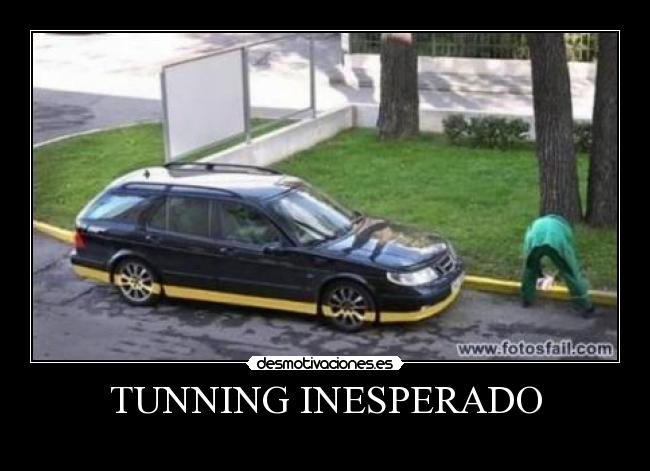 TUNNING INESPERADO - 