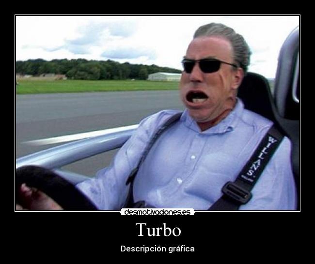 Turbo -