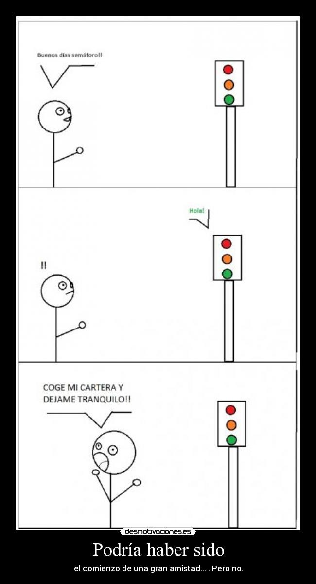 Podría haber sido - 