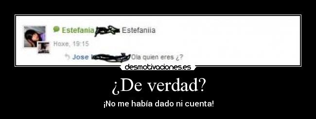 ¿De verdad? - 