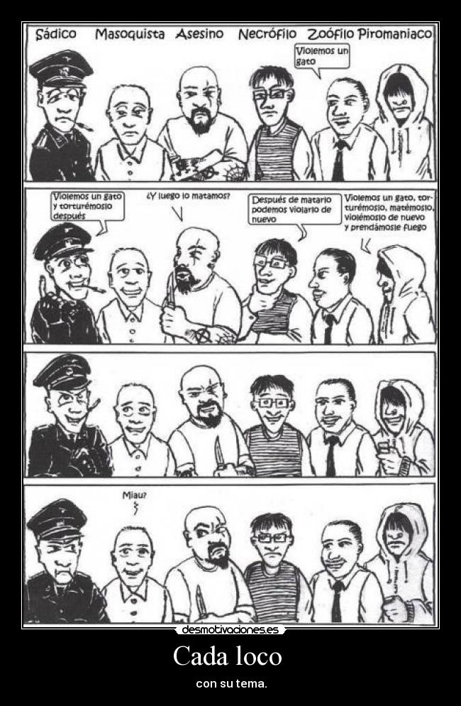 Cada loco  - con su tema.
