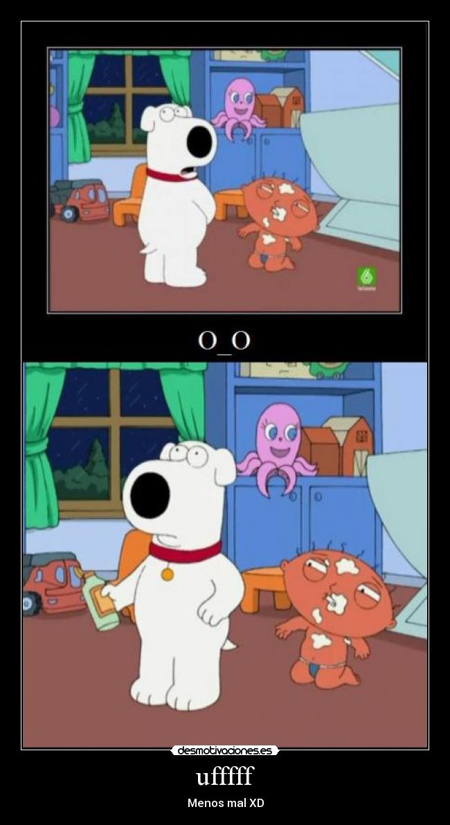 ufffff - Menos mal XD