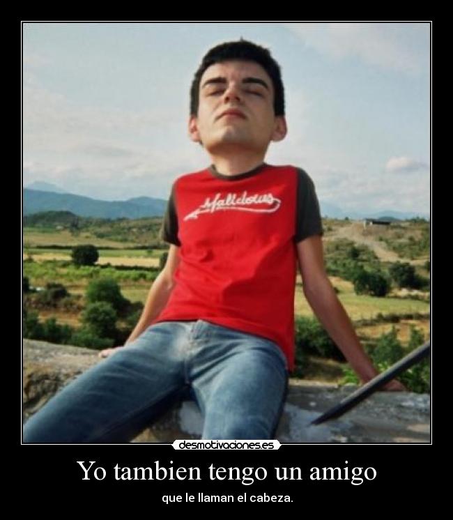 Yo tambien tengo un amigo - 