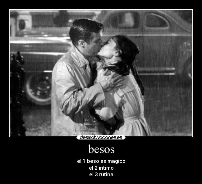 besos -